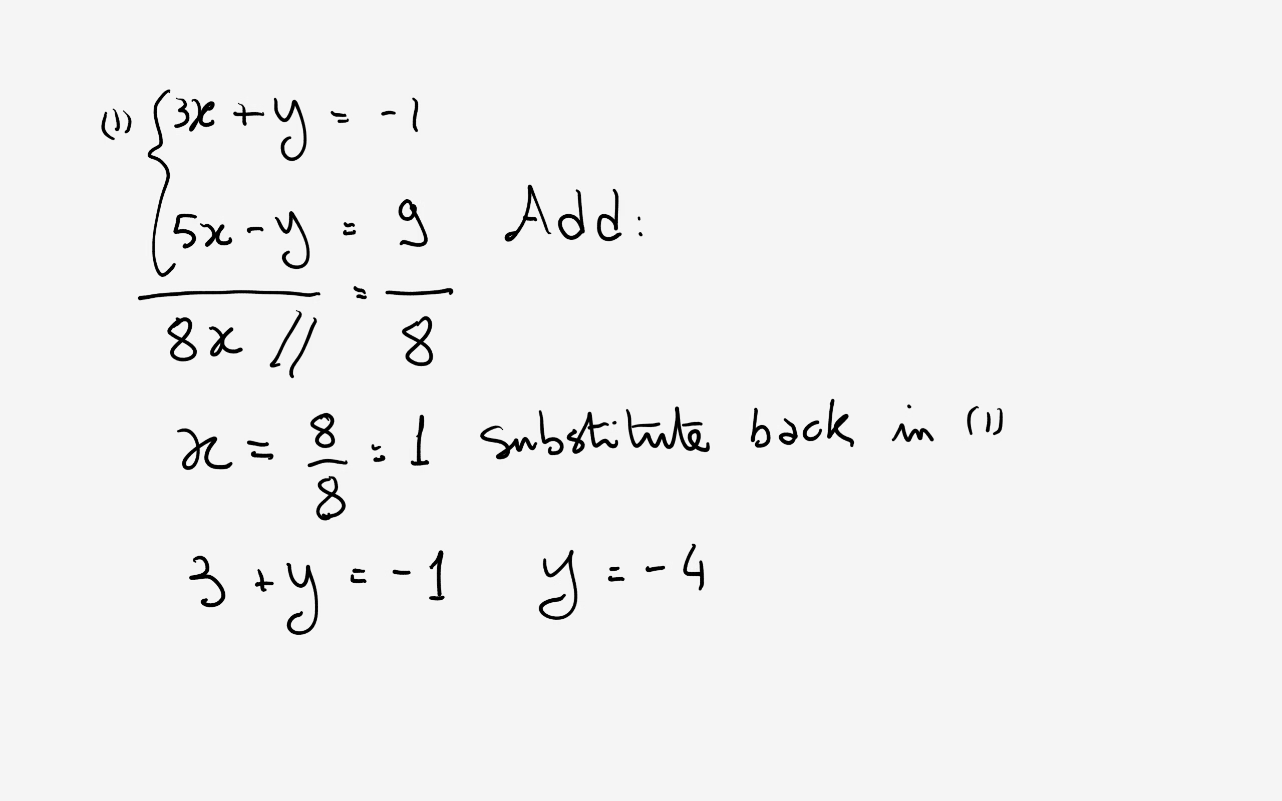 How Do You Solve The System Using The Elimination Method For 3x y 1 