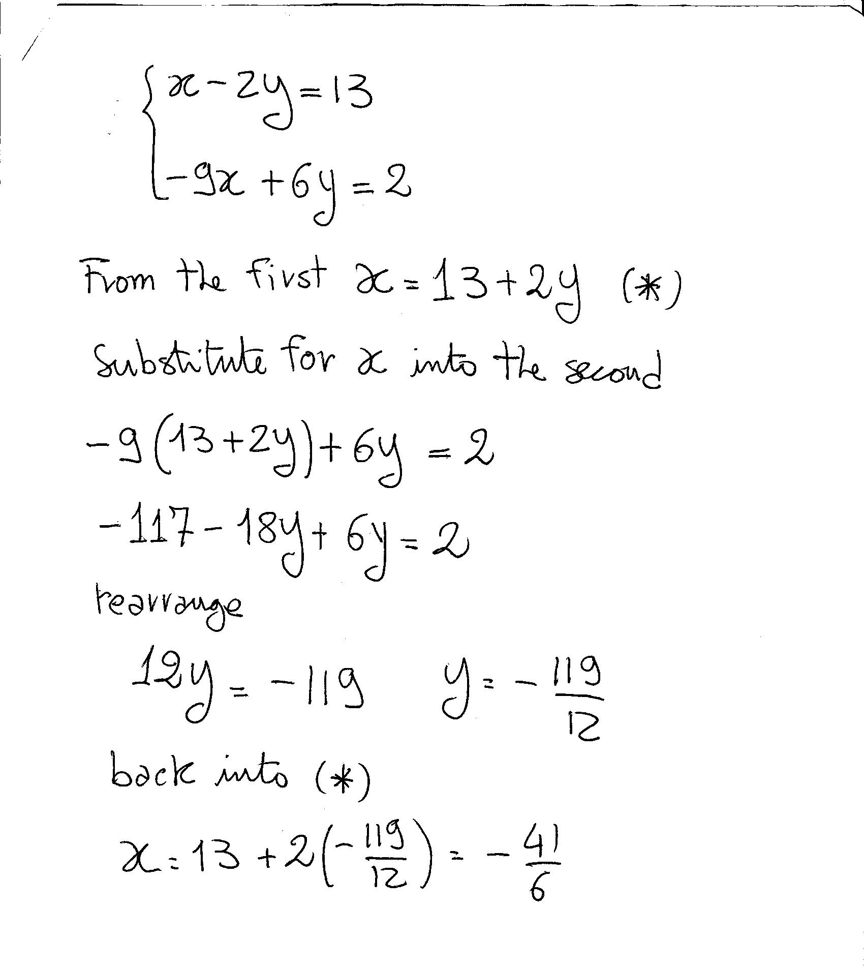How Do You Solve The Following System Of Equations X 2y 13 9x 6y