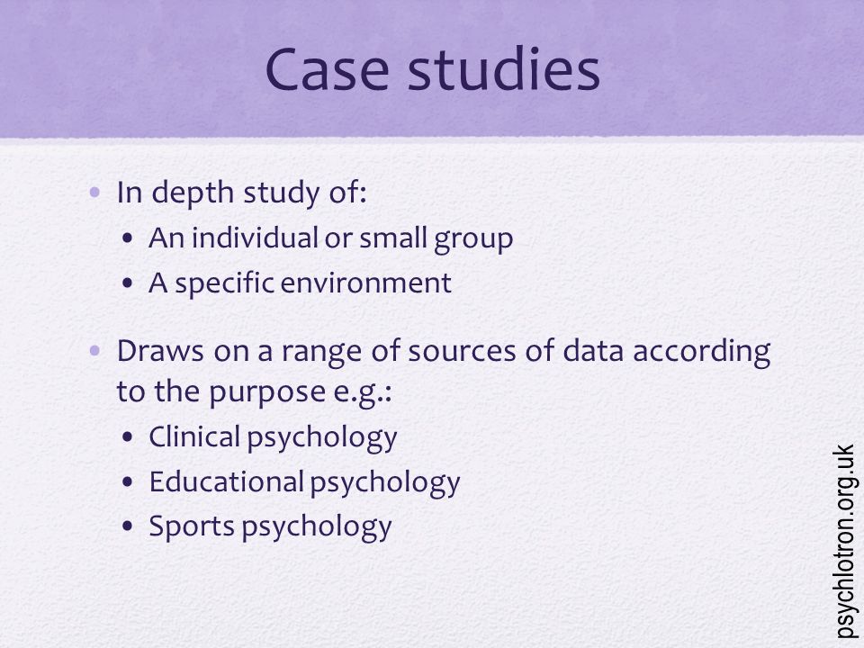 Case Study Method In Psychology Examples