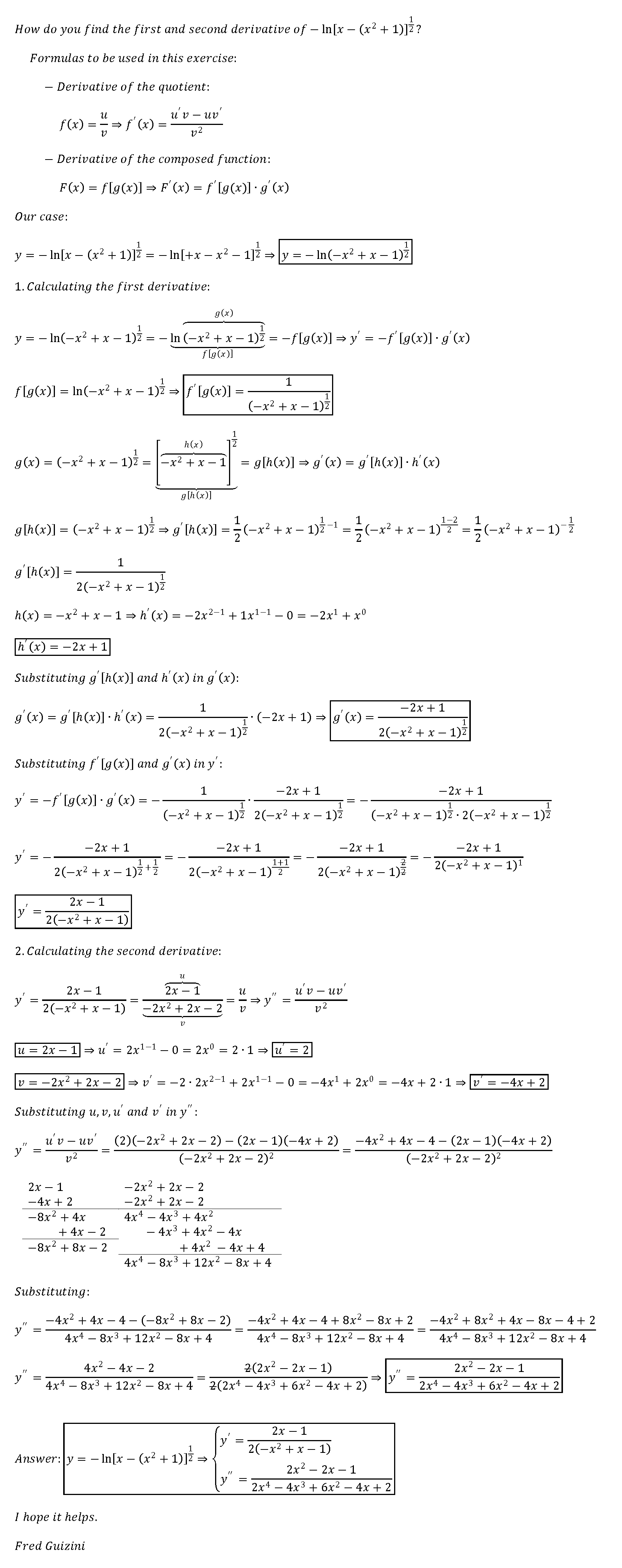 How Do You Find The First And Second Derivative Of Ln X X 2 1 1 2 Socratic